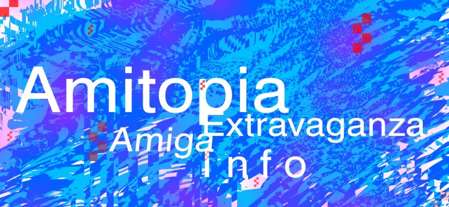 Amitopia Amiga News Event Xtravaganza