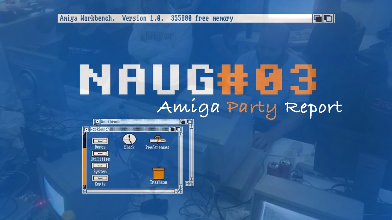 A small but Important NAUG #03 Amiga Party Experience