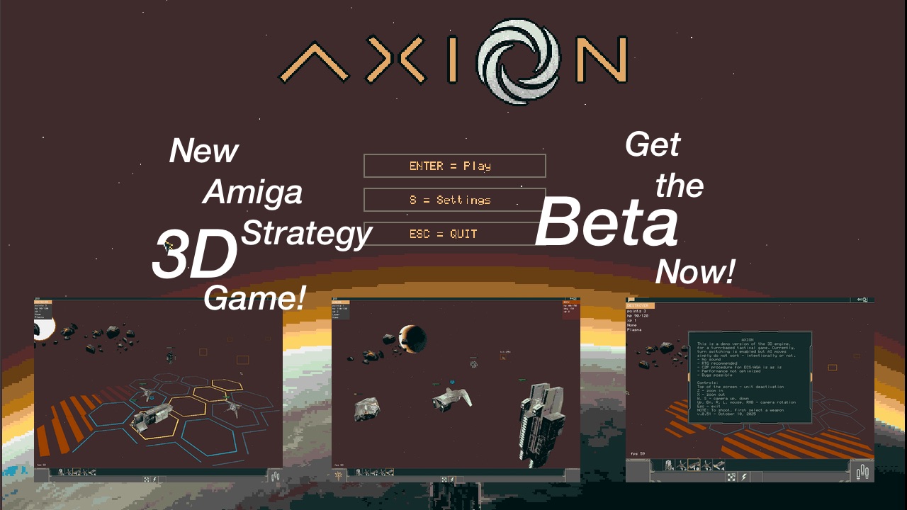 A new 3D strategic game for the Amiga! Axion!